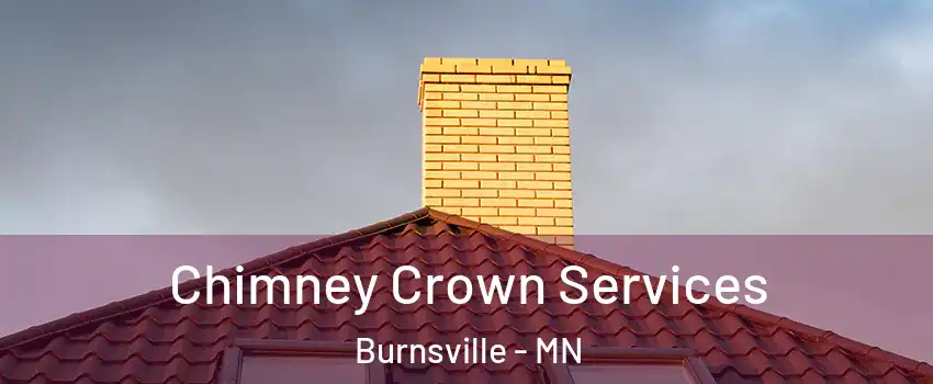 Chimney Crown Services Burnsville - MN