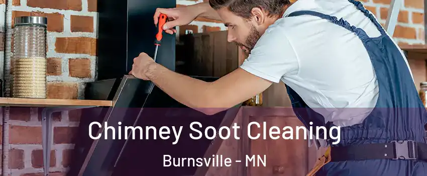  Chimney Soot Cleaning Burnsville - MN