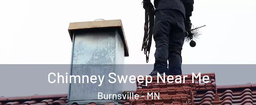  Chimney Sweep Near Me Burnsville - MN