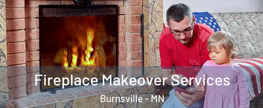  Fireplace Makeover Services Burnsville - MN
