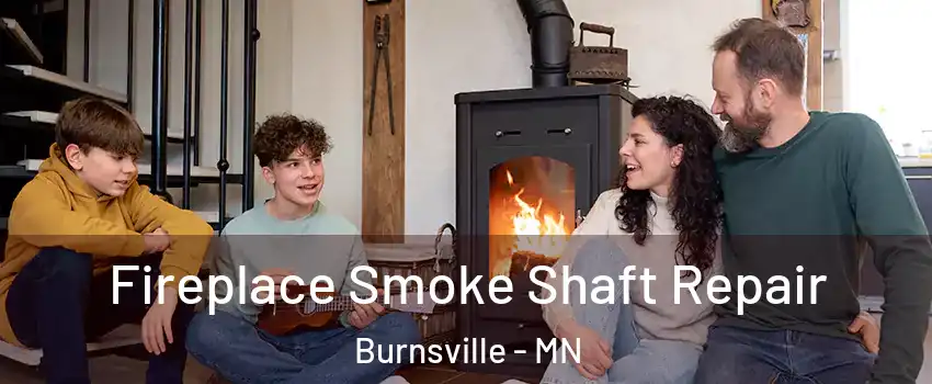  Fireplace Smoke Shaft Repair Burnsville - MN