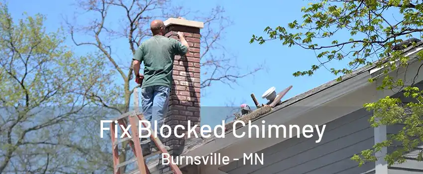  Fix Blocked Chimney Burnsville - MN