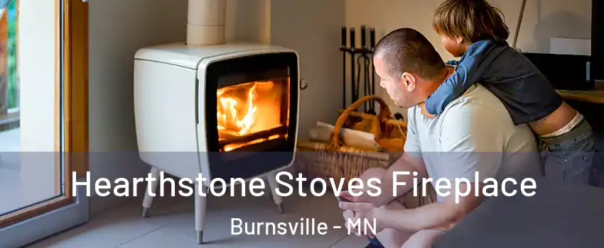  Hearthstone Stoves Fireplace Burnsville - MN