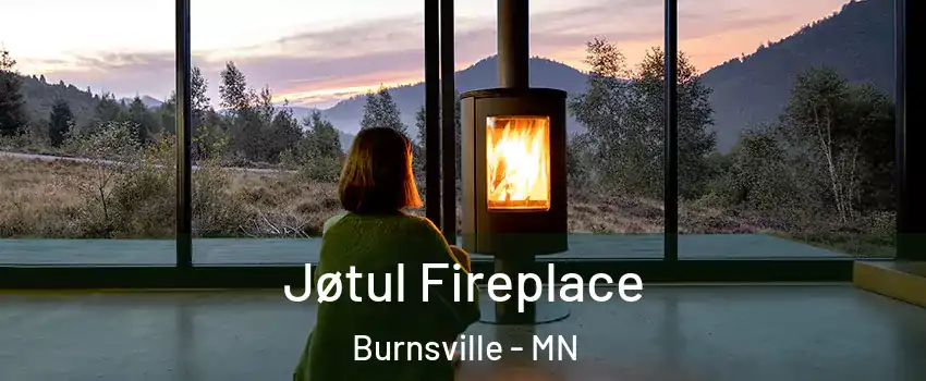  Jøtul Fireplace Burnsville - MN