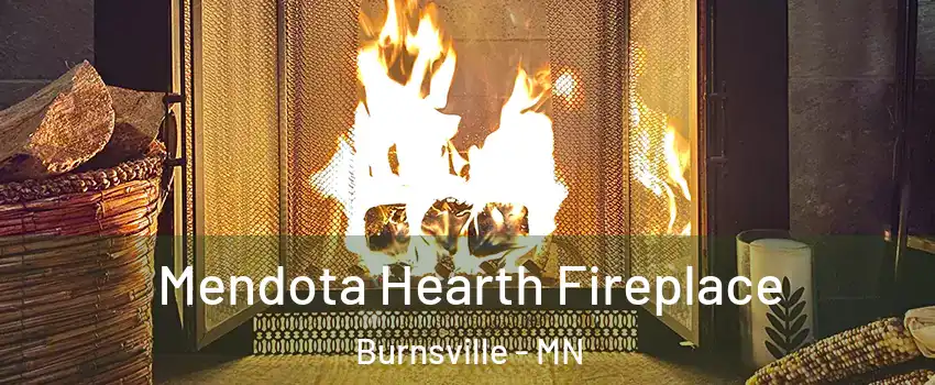  Mendota Hearth Fireplace Burnsville - MN
