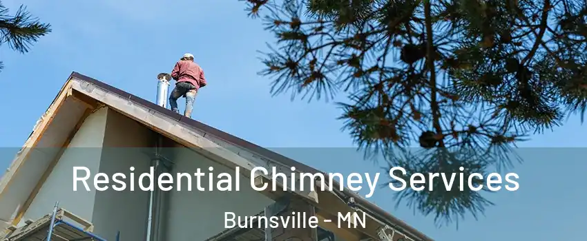  Residential Chimney Services Burnsville - MN