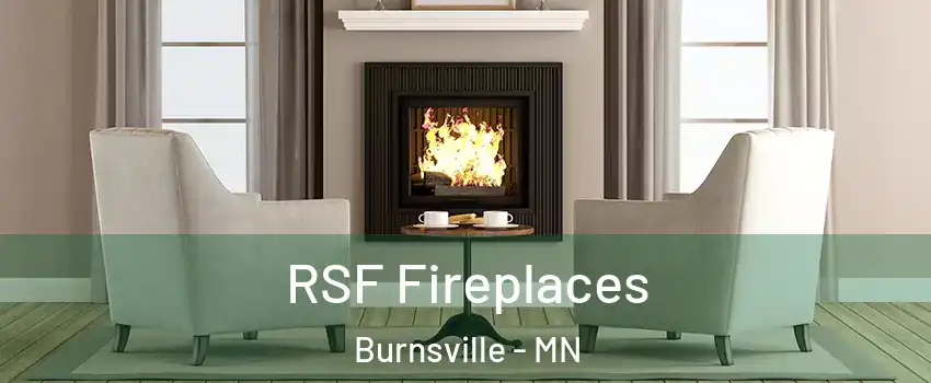  RSF Fireplaces Burnsville - MN